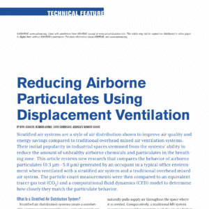 ASHRAE Journal article: Reducing Airborne Particulates Using Displacement Ventilation